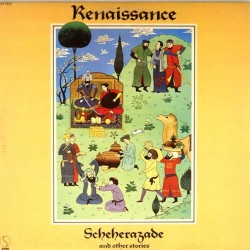 Пластинка Renaissance Scheherazade And Other Stories